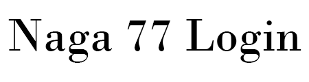 Naga 77 Login